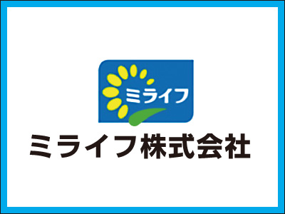 ミライフ（株）川口店